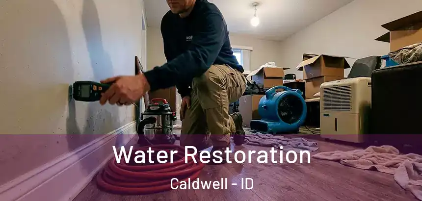  Water Restoration Caldwell - ID